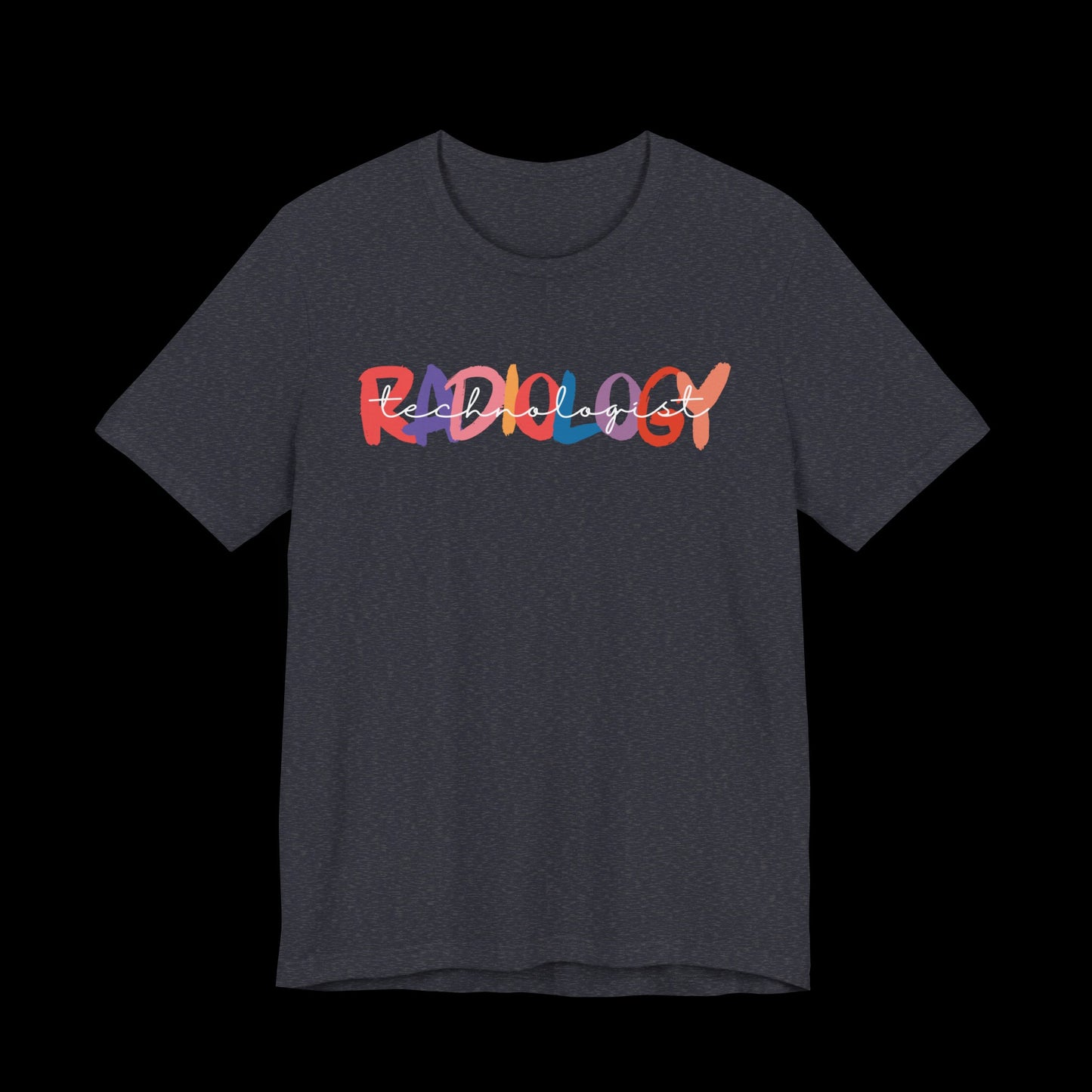 Radiology Technologist, X-Ray, Short Sleeve Tee