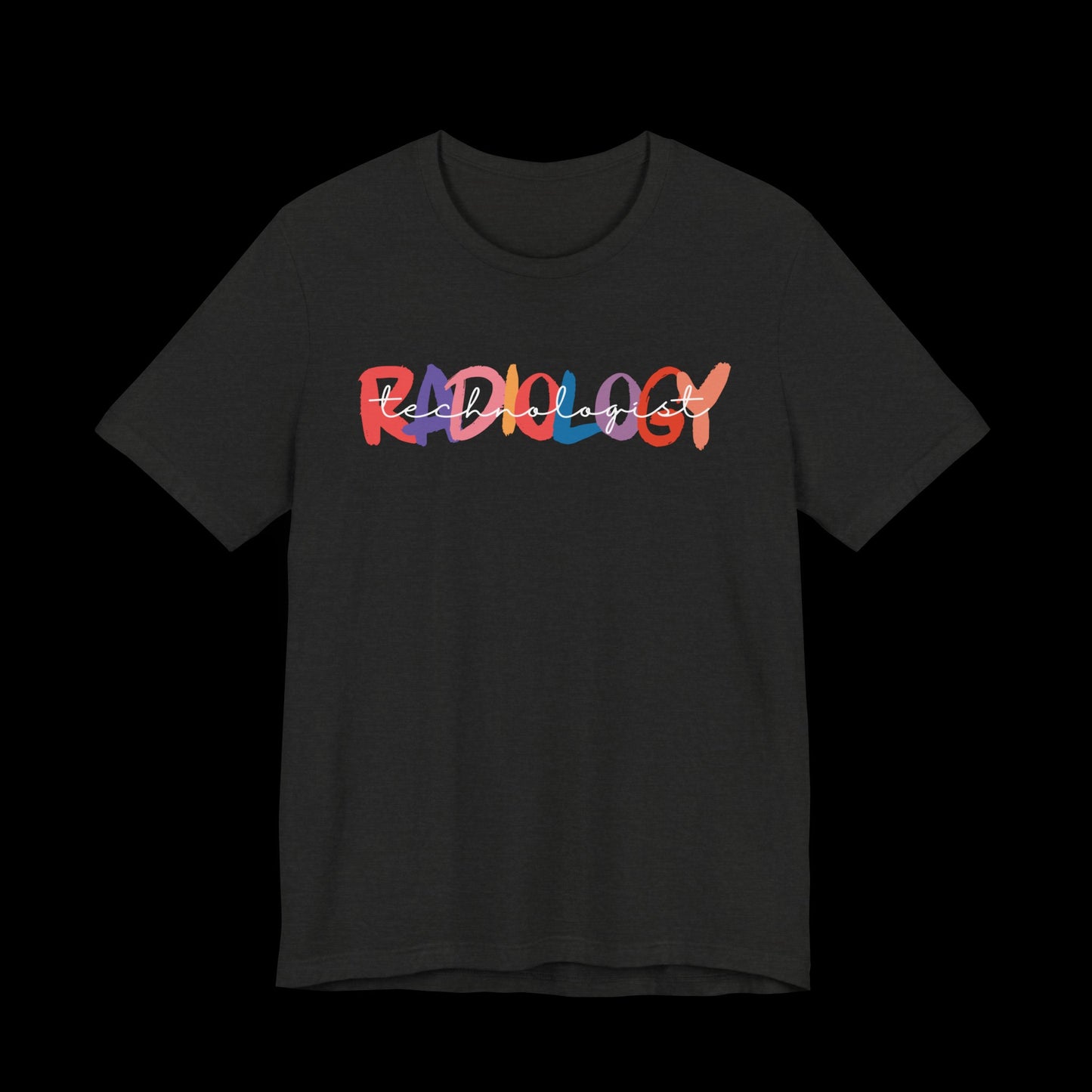 Radiology Technologist, X-Ray, Short Sleeve Tee